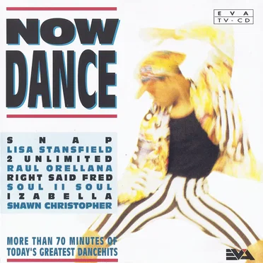 Now Dance: More Than 70 Minutes of Today’s Greatest Dance Hits by Various Artists - album cover