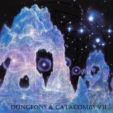 Dungeons & Catacombs VII by Various Artists - album cover