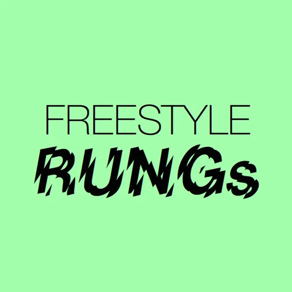 FREESTYLE RUNGs