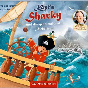 Käpt'n Sharky und die geheimnisvolle Nebelinsel