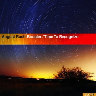 Booster / Time to Recognize by August Rush - album cover