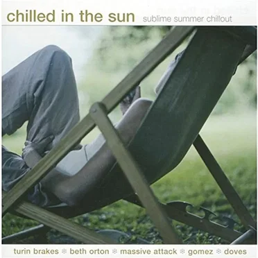 Chilled in the Sun by Various Artists - album cover