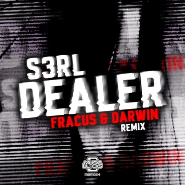 Dealer (Fracus & Darwin remix)