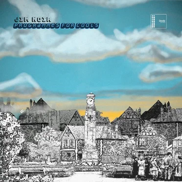 Programmes for Cools by Jim Noir - album cover