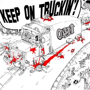 Keep On Truckin'!
