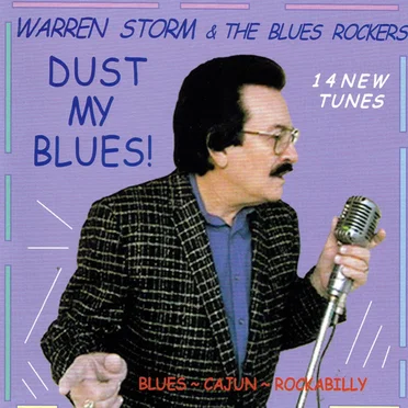 Dust My Blues by Warren Storm & The Blues Rockers - album cover