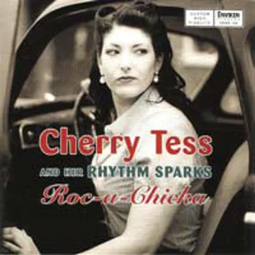 Roc-a-Chicka by Cherry Tess & Her Rhythm Sparks - album cover