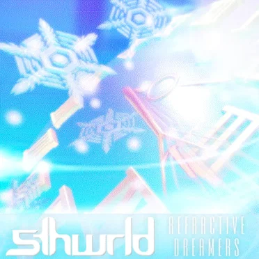 REFRACTIVE DREAMERS by 5thwrld - album cover