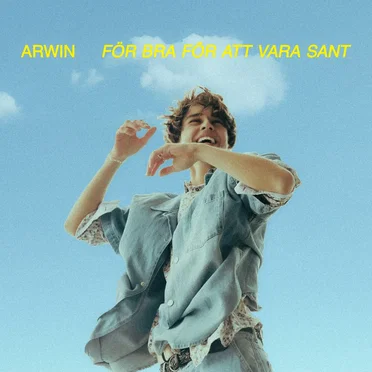 För bra för att vara sant by Arwin - album cover