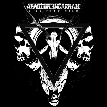 Live Pessimism by Abaddon Incarnate - album cover