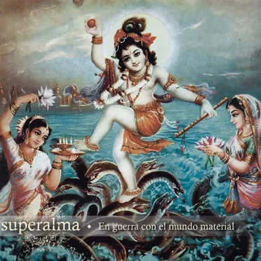 En Guerra Con El Mundo Material by Superalma - album cover