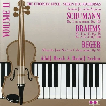The European Busch-Serkin Duo Recordings, Vol. 2