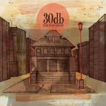One Man Show by 30db - album cover