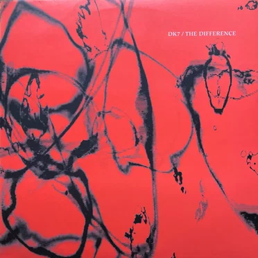 The Difference (Remixes) by DK7 - album cover