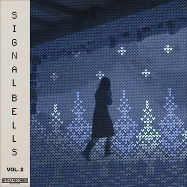 Signal Bells: Vol 2 (A Signalwave Holidays) by MTHU Records - album cover