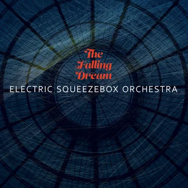 The Falling Dream by Electric Squeezebox Orchestra - album cover