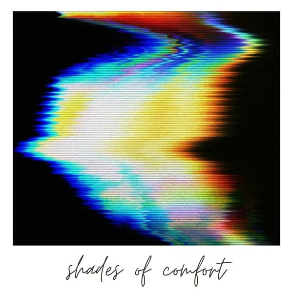 Shades of Comfort
