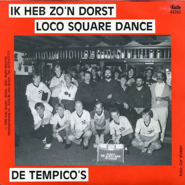Ik heb zo’n dorst / Loco Square Dance