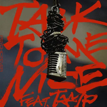 TALK TO ME NICE (feat. TAMP) by PSYCHIC FEVER from EXILE TRIBE - album cover