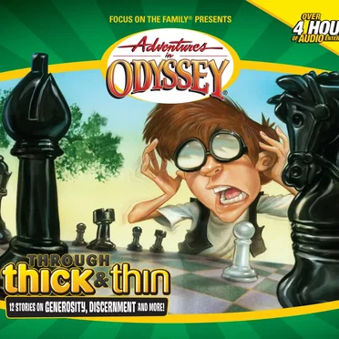Volume 30: Through Thick & Thin by Adventures in Odyssey - album cover