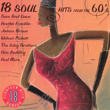 18 Soul Hits From the 60’s by Various Artists - album cover