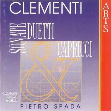 Sonate, duetti & capricci: Complete Edition, Volume 5