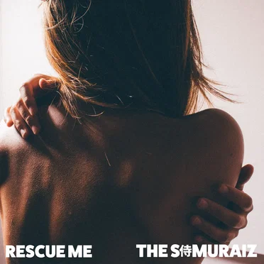 Rescue Me by The Samuraiz - album cover