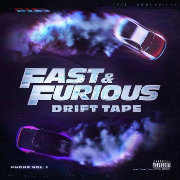 Fast & Furious: Drift Tape (Phonk Vol 1) by Various Artists - album cover