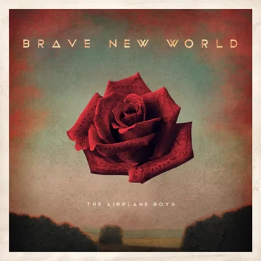 Brave New World by The Airplane Boys - album cover