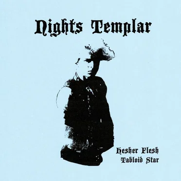 Hesher Flesh/Tabloid Star