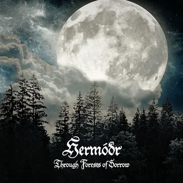 Through Forests of Sorrow