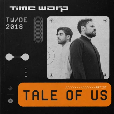 Tale of Us at Time Warp DE, 2018