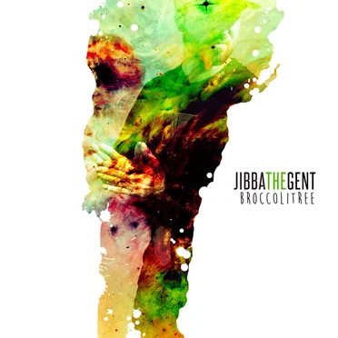 The Broccoli Tree by Jibba The Gent - album cover