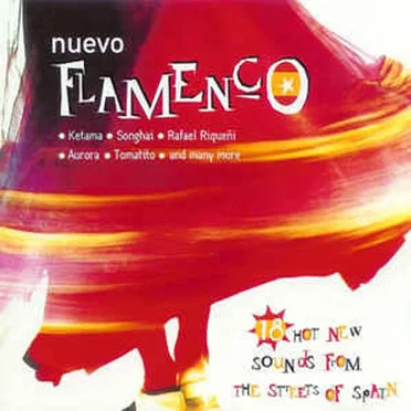 Nuevo Flamenco: 18 Hot New Sounds From the Streets of Spain by Various Artists - album cover
