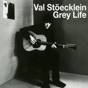 Grey Life by Val Stöecklein - album cover