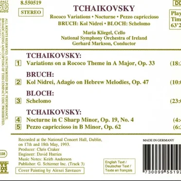 Tchaikovsky: Rococo Variations / Bruch: Kol Nidrei / Bloch: Schelomo