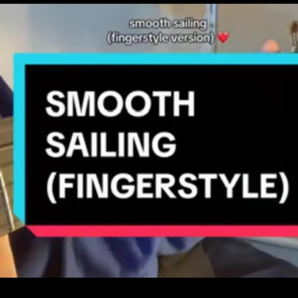 Smooth Sailing (Fingerstyle)