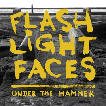 Under the Hammer by Flashlight Faces - album cover