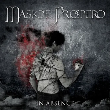 In Absence by Mask of Prospero - album cover