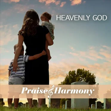 Heavenly God