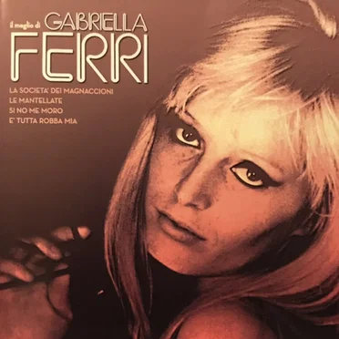 Il meglio di Gabriella Ferri