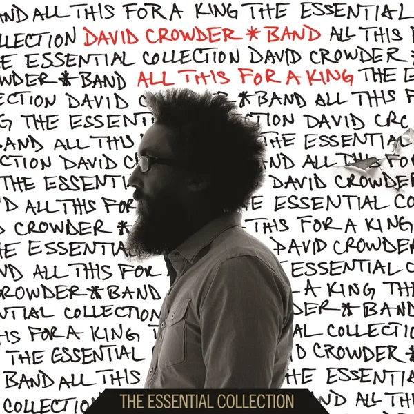 All This For a King: The Essential Collection