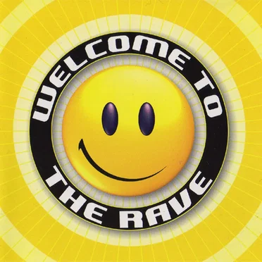 Welcome to the Rave by Various Artists - album cover