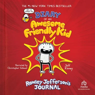 Diary of an Awesome Friendly Kid: Rowley Jefferson's Journal by Jeff Kinney - album cover