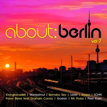 About: Berlin, Vol: 7 by Various Artists - album cover
