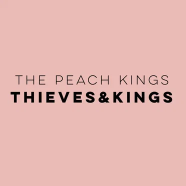 Thieves & Kings