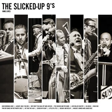 Nine Lives by The Slicked Up 9's - album cover