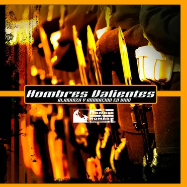 Hombres valientes by De Hombre a Hombre - album cover