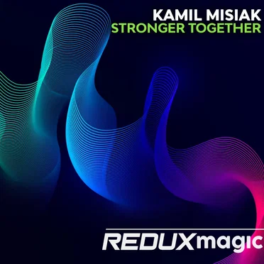 Stronger Together by Kamil Misiak - album cover
