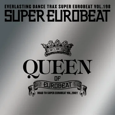 Super Eurobeat, Vol. 198: Queen of Eurobeat by Various Artists - album cover